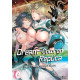 Dream Colored Replica Part 2 - Phantasmagoria of Desire