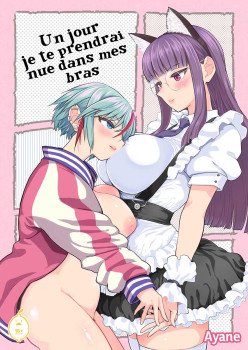 Un jour je te prendrai nue dans mes bras (FRENCH)