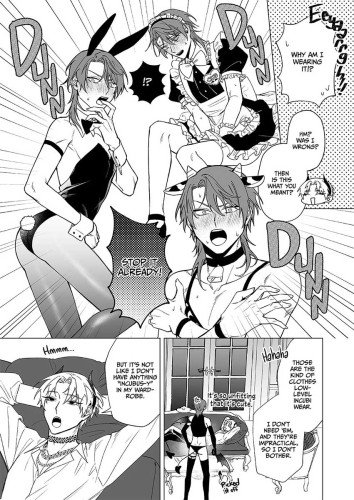 Teach Me More, Incubus: Wardrobe Malfunction