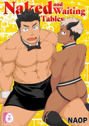 Naked and Waiting Tables