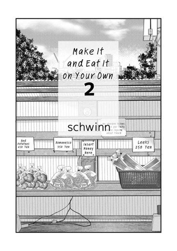 Make It and Eat It on Your Own 2
