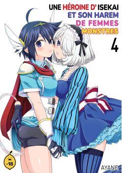Une héroïne d'isekai et son harem de femmes monstres 4 (FRENCH)