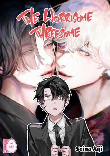 The Worrisome Threesome