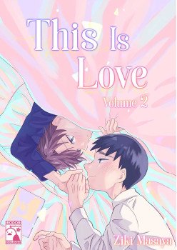 This Is Love Volume 2