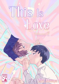 This Is Love Volume 2