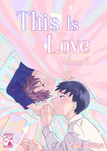 This Is Love Volume 2