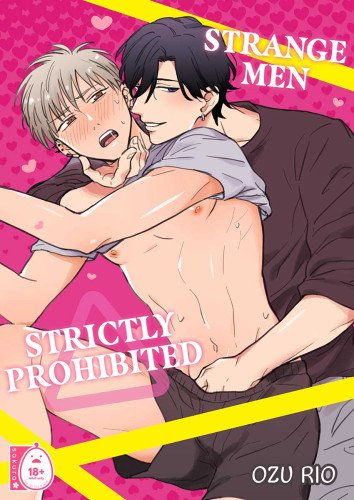 Strange Men Strictly Prohibited