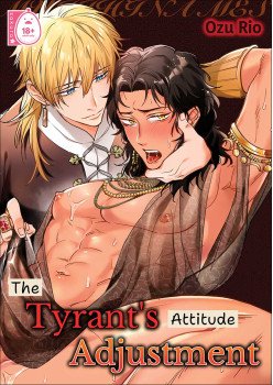 The Tyrant's Attitude Adjustment