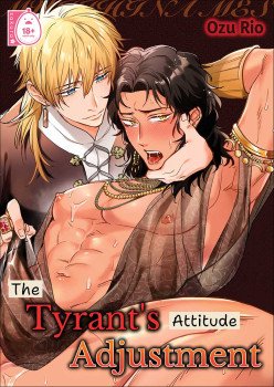 The Tyrant's Attitude Adjustment