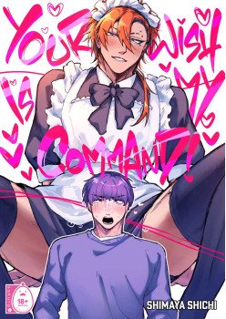 Your Wish Is My Command!