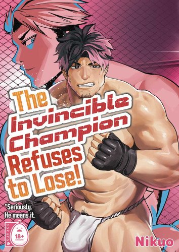 The Invincible Champion Refuses to Lose!