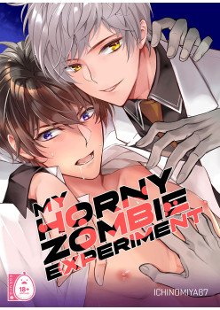 My Horny Zombie Experiment