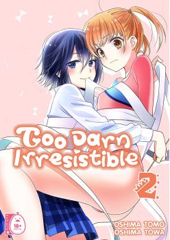 Too Darn Irresistible 2
