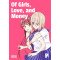 Of Girls, Love, and Money